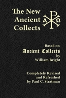 The New Ancient Collects 1974313212 Book Cover