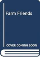 Farm Friends 9463785558 Book Cover