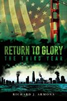 Return to Glory: The Third Year 1641113413 Book Cover
