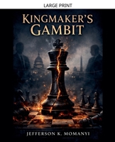 Kingmaker's Gambit B0GLR7QCCM Book Cover