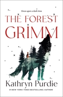 The Forest Grimm 1250873002 Book Cover