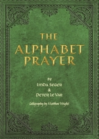 The Alphabet Prayer 194255785X Book Cover