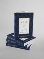 Walk by Faith Not by Sight Journal 1735545732 Book Cover
