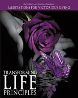 Transforming Life Principles 1624190642 Book Cover