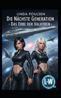 Die nächste Generation - Das Erbe der Valkyren: Lina & Sasha (German Edition) B0FGK67RZZ Book Cover
