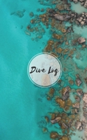 Dive Log: Scuba Diver-Logbook 179700235X Book Cover