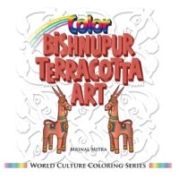 Color Bishnupur Terracotta Art (World Culture Coloring Series) B08KH132V7 Book Cover