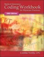 Medical Insurance Coding Workbook for Physician Practices 2005 edition 0072950242 Book Cover