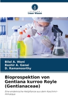 Bioprospektion von Gentiana kurroo Royle (Gentianaceae) (German Edition) 6208490790 Book Cover