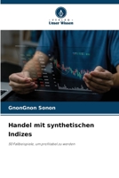 Handel mit synthetischen Indizes (German Edition) 6209537146 Book Cover