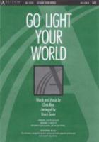 Go Light Your World 0834197650 Book Cover