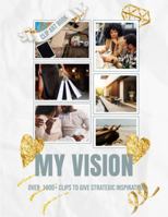 My Vision Clip Art Book: Over 1000 Clips to Give Strategic Inspiration B0GGN6GHKV Book Cover