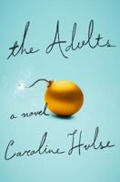 The Adults 1432862146 Book Cover