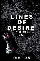 Lines of Desire: Verbotene Nähe (German Edition) 3912389160 Book Cover