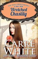 Wretched Chastity 1500778516 Book Cover