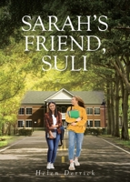 Sarah's Friend, Suli B0BB1LZ6MQ Book Cover