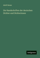 Die Handschriften der deutschen Dichter und Dichterinnen 3563657688 Book Cover