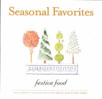 Seasonal Favorites: Festive Food 1933979542 Book Cover