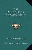 Ballad Book (Granger index reprint series) 1018914757 Book Cover