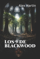 Los 9 de Blackwood (Spanish Edition) 8409854643 Book Cover