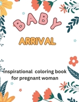 BLESS BABY: 50 awesome quote coloring book for pregnant woman B0CLBGHF7N Book Cover