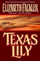 Texas Lily 1504029771 Book Cover