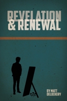Revelation and Renewal 1633572439 Book Cover