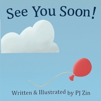 See You Soon! 1069848522 Book Cover