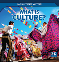 What Is Culture? (Social Studies Matters!) B0GN29FB78 Book Cover