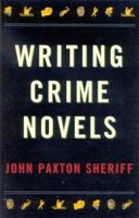 Writing Crime Novels 0709068360 Book Cover
