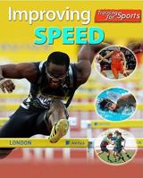 Improving Speed (Training for Sport) 1448833027 Book Cover