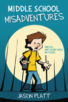 Middle School Misadventures: Dance Disaster 0316416886 Book Cover