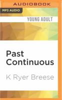 Past Continuous 0312547722 Book Cover