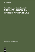 Erinnerungen an Rainer Maria Rilke (German Edition) 348676778X Book Cover