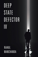 Deep State Defector Iv 1669812782 Book Cover