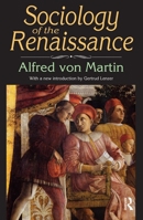 Sociology of the Renaissance 1412856868 Book Cover