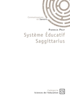 Système Éducatif Saggittarius 2342392680 Book Cover
