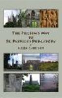 The Pilgrim's Way to St. Patrick's Purgatory 159910167X Book Cover