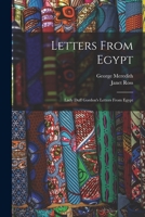 Letters From Egypt: Lady Duff Gordon's Letters From Egypt 1015885039 Book Cover