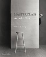 Masterclass: Arnold Newman 0500544158 Book Cover