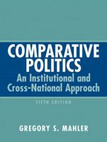 Comparative Politics: An Institutional and Cross-National Approach (5th Edition) 0130985961 Book Cover