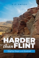 Harder than Flint 1632967480 Book Cover