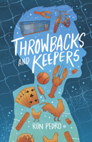 Throwbacks and Keepers 1939017203 Book Cover