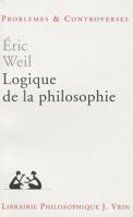 Logique de la Philosophie 2711607305 Book Cover