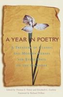 Year In Poetry, A: A Treasury of Classic and Modern Verses for Every Date on the Calendar 0517888505 Book Cover
