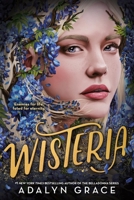 Wisteria 0316569380 Book Cover