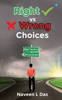 Right Vs Wrong Choices B0CB1QVS6D Book Cover
