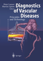 Diagnostics Of Vascular Diseases: Principles And Technology 3540615415 Book Cover
