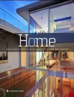 Home: New Directions In World Architecture And Design 1921209011 Book Cover