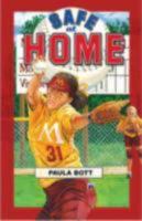 Safe at Home: Home Run Edition 1933423994 Book Cover